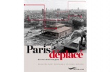 Paris déplacé du XVIIIe siècle à nos jours - Architecture, fontaines, statues, décors - Crédit photo : DR  