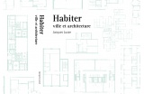 "Habiter : ville et architecture" de Jacques Lucan - Crédit photo :    