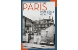 Paris d'un siècle à l'autre, 100ans de transformations ordinaires - Michaël Darin - Crédit photo : Rault    Lionel 